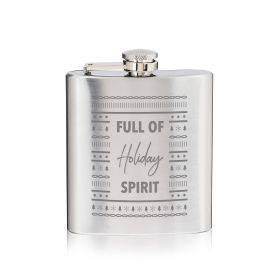 Full of Holiday Spirit 6 Oz Stainless Steel Flask True